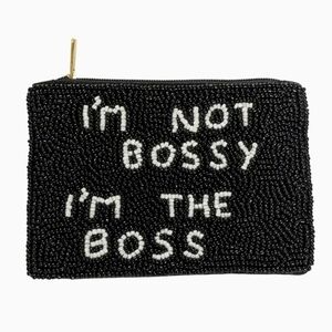 #93051 Fabulous I'M NOT BOSSY I'M THE BOSS Beaded Coin Or Lipstick Purse Pouch